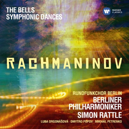 R. Rachmaninov/Symphonic Dances/The Bells@Rattle*sir Simon